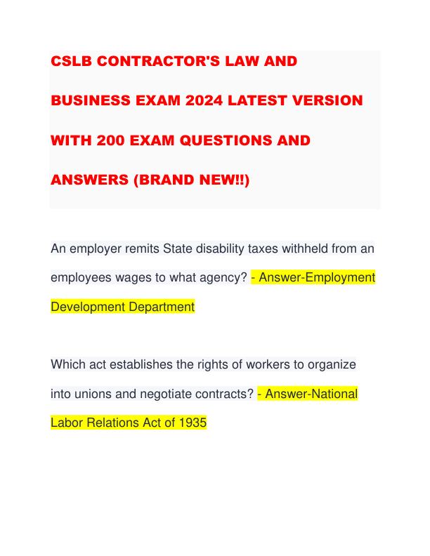 CSLB CONTRACTOR'S LAW AND BUSINESS EXAM 2024 LATEST VERSION WITH 200 EXAM QUESTIONS AND ANSWERS (BRAND NEW!!)