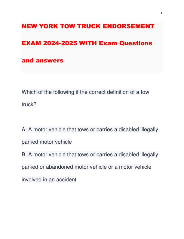 NEW YORK TOW TRUCK ENDORSEMENT EXAM 2024 WITH REAL EXAM QUESTIONS AND ANSWERS