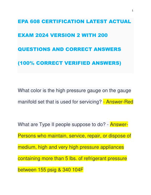 EPA 608 CERTIFICATION LATEST ACTUAL EXAM 2024 VERSION 2 WITH 200 QUESTIONS AND CORRECT ANSWERS (100% CORRECT VERIFIED ANSWERS)