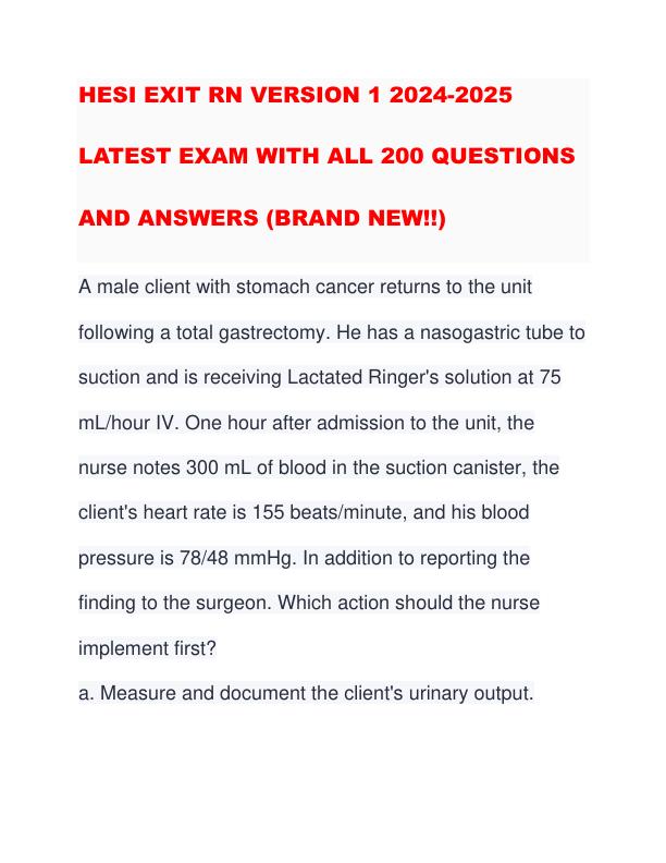HESI EXIT RN VERSION 1 2024-2025 LATEST EXAM WITH ALL 200 QUESTIONS AND ANSWERS (BRAND NEW!!)