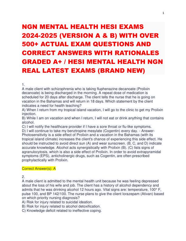 NGN MENTAL HEALTH HESI EXAMS 2024-2025 (VERSION A & B) WITH OVER 500+ ACTUAL EXAM QUESTIONS AND CORRECT ANSWERS WITH RATIONALES GRADED A+ HESI MENTAL HEALTH NGN REAL LATEST EXAMS (BRAND NEW)