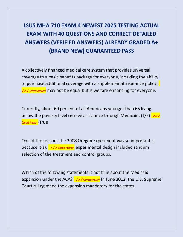 LSUS MHA 710 EXAM 4 NEWEST 2025 TESTING ACTUAL EXAM WITH 40 QUESTIONS AND CORRECT DETAILED ANSWERS