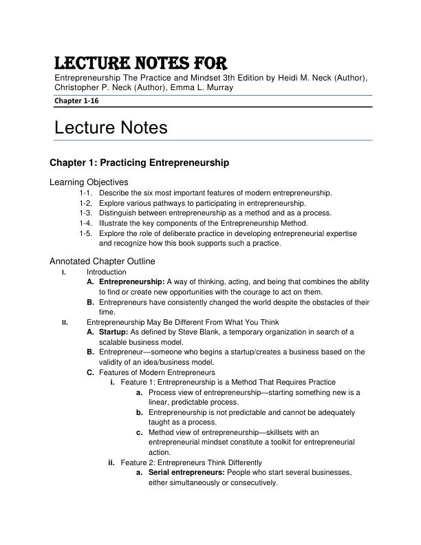Lecture Notes For Entrepreneurship The Practice and Mindset 3th Edition by Heidi M. Neck, Christopher P. Neck, Emma L. Murray Chapter 1-16