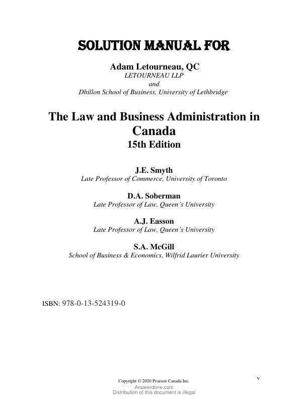 Solution Manual For Law and Business Administration in Canada, The, 15th Edition by J E. Smyth, Dan Soberman, A J. Easson, Shelley McGill Chapter 1-32