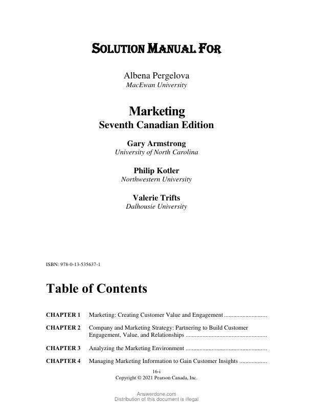 Solution Manual For Marketing An Introduction, Canadian Edition, 7th Edition by Gary T. Armstrong, Philip Kotler, Valerie Trifts, Lilly Anne Buchwitz Chapter 1-16