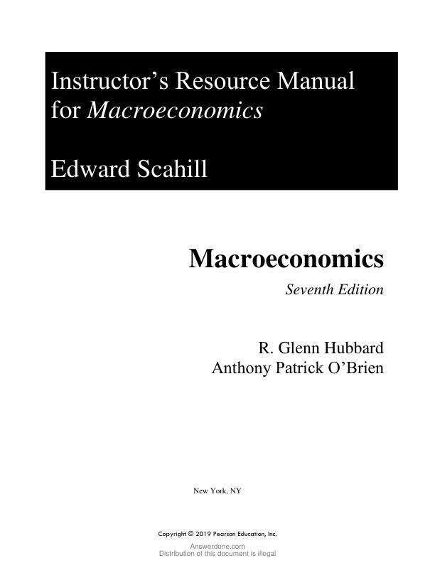 Solution Manual For Macroeconomics, 7th Edition by Glenn Hubbard, Anthony Patrick O'Brien Chapter 1-19