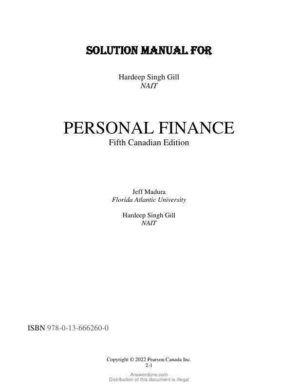 Solution Manual For Personal Finance, Canadian Edition, 5th Edition by Jeff Madura, Hardeep Singh Gill Chapter 1-16