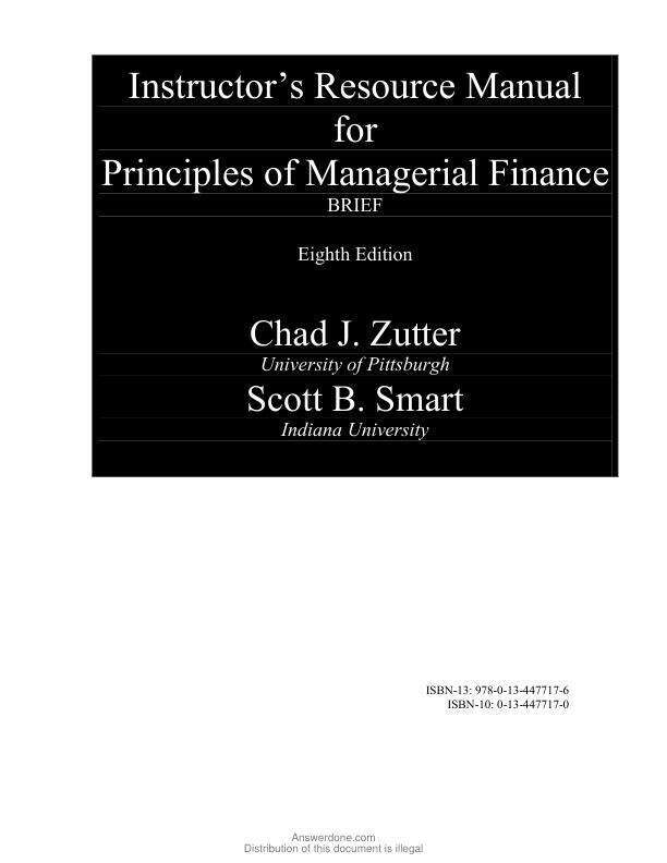 Solution Manual For Principles of Managerial Finance, Brief Edition, 8th Edition by Lawrence J. Gitman Chapter 1-15