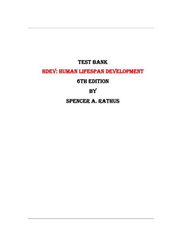 Test Bank for HDEV human lifespan development 6th Edition by Spencer