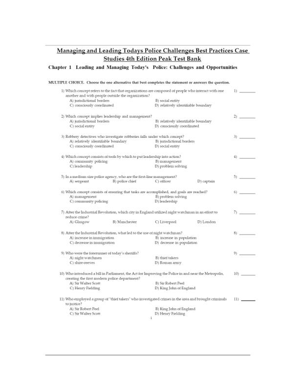 Test Bank for Managing and Leading Todays Police Challenges Best Practices Case Studies 4th Edition Pea