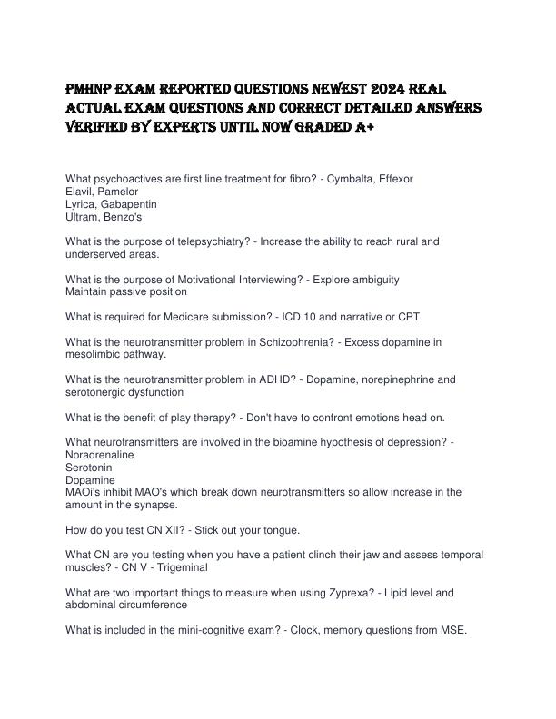PMHNP EXAM REPORTED QUESTIONS NEWEST REAL ACTUAL EXAM QUESTIONS AND CORRECT DETAILED ANSWERS VERIFIED BY EXPERTS UNTIL NOW GRADED A