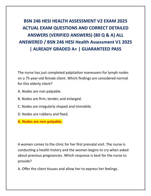 BSN 246 HESI HEALTH ASSESSMENT V2 EXAM 2025 ACTUAL EXAM QUESTIONS AND CORRECT DETAILED ANSWERS