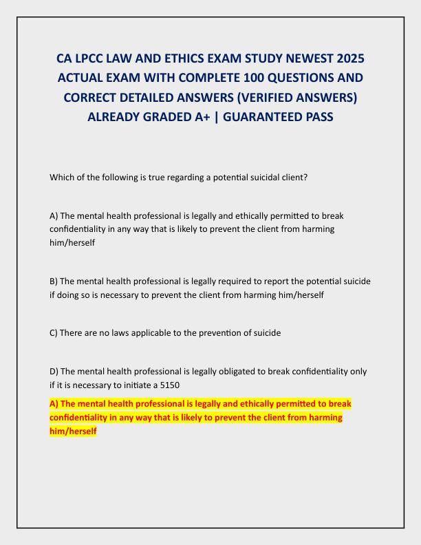 CA LPCC LAW AND ETHICS EXAM STUDY NEWEST 2025 ACTUAL EXAM WITH COMPLETE 100 QUESTIONS AND CORRECT DETAILED ANSWERS