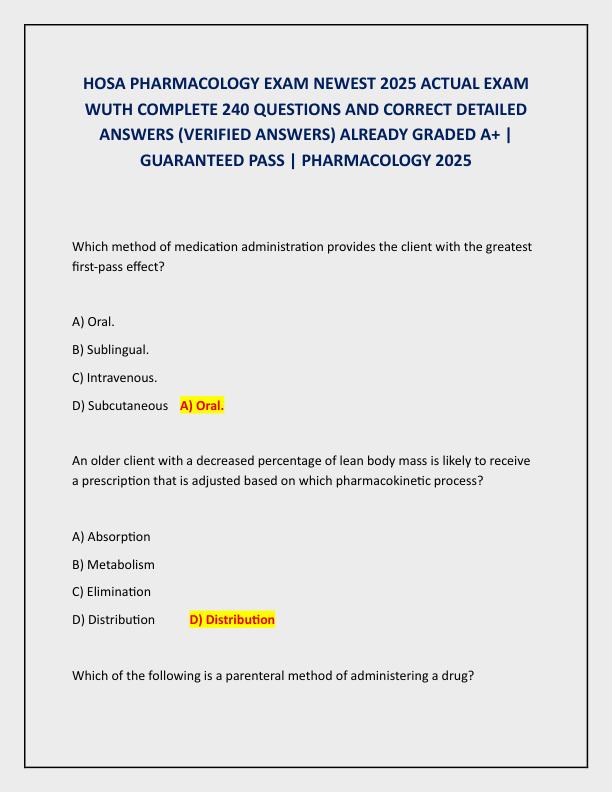 HOSA PHARMACOLOGY EXAM NEWEST 2025 ACTUAL EXAM WUTH COMPLETE 240 QUESTIONS AND CORRECT DETAILED ANSWERS