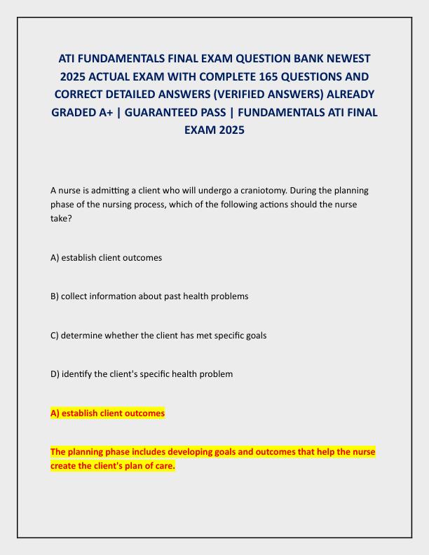 ATI FUNDAMENTALS FINAL EXAM QUESTION BANK NEWEST 2025 ACTUAL EXAM WITH COMPLETE 165 QUESTIONS AND CORRECT DETAILED ANSWERS