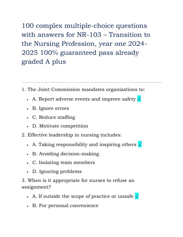 100 complex multiple-choice questions with answers for NR 103 – Transition to the Nursing Profession, year one 2024-2025 100% guaranteed pass already graded A plus