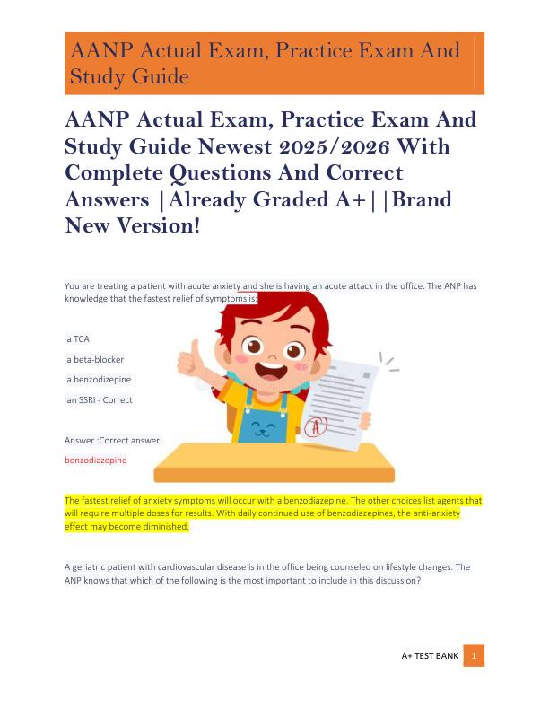 AANP Actual Exam, Practice Exam And  Study Guide Newest 2025/2026 With  Complete Questions And Correct  Answers |Already Graded A+||Brand  New Version!