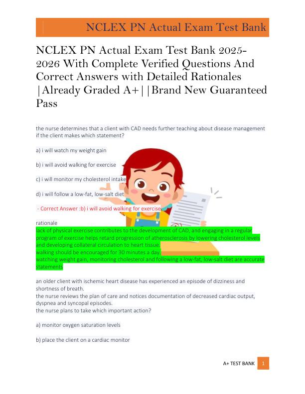 NCLEX PN Actual Exam Test Bank 2025 2026 With Complete Verified Questions And  Correct Answers with Detailed Rationales  |Already Graded A+||Brand New Guaranteed  Pass