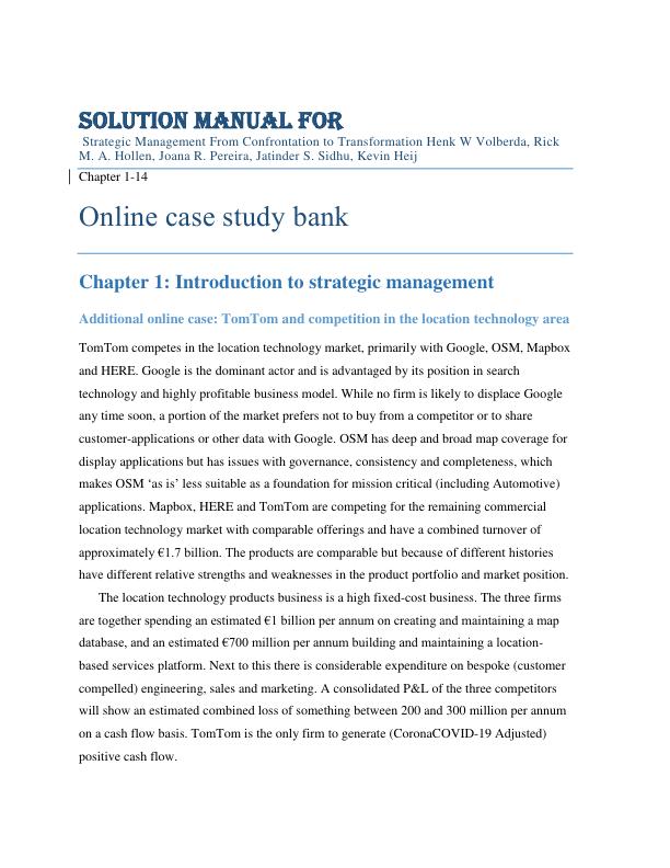 Solution Manual For Strategic Management From Confrontation to Transformation Henk W Volberda, Rick M. A. Hollen, Joana R. Pereira, Jatinder S. Sidhu, Kevin Heij