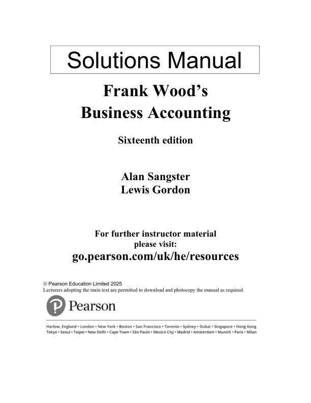 Solution Manual For Frank Wood's Business Accounting, 16th Edition By Alan Sangster Lewis Gordon