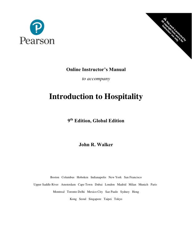 Solution Manual For Introduction to Hospitality, Global Edition, 9th Edition By John R. Walker