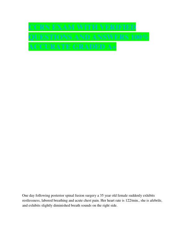 CCRN EXAM WITH VERIFIED QUESTIONS AND ANSWERS 100% ACCURATE GRADED A+