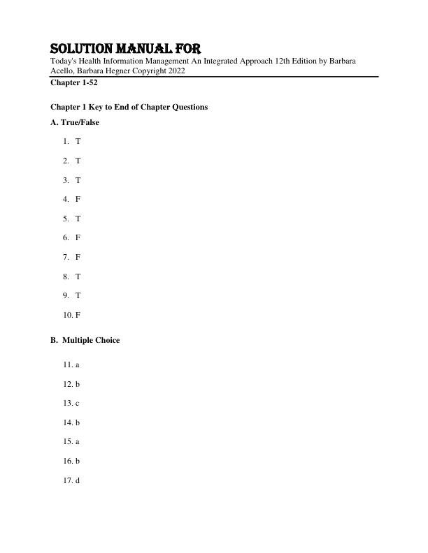 Solution Manual For Today's Health Information Management An Integrated Approach 12th Edition by Barbara Acello, Barbara Hegner Copyright 2022 Chapter 1-52