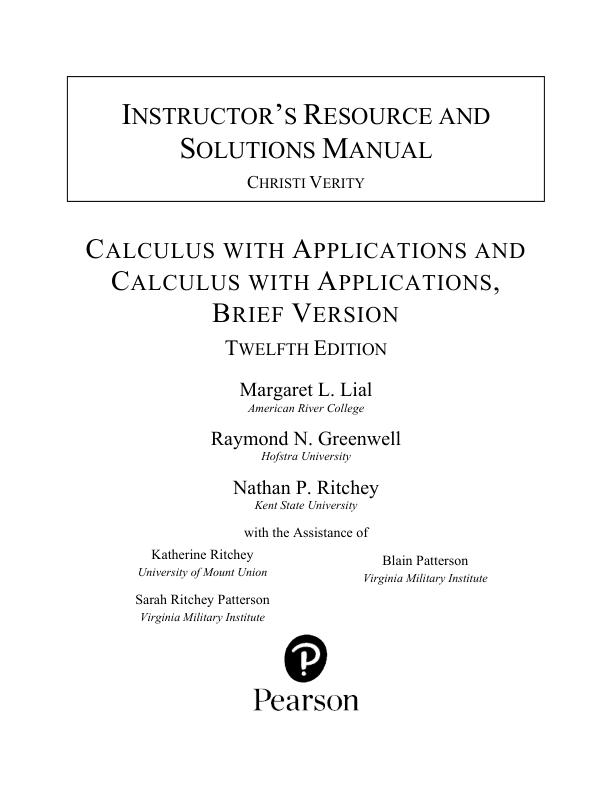 Instructor's Solution Manual For Calculus with Applications, 12th edition By Margaret L. Lial
