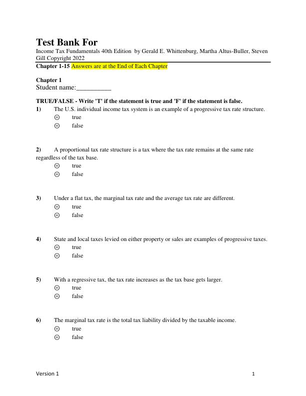 Test Bank For Income Tax Fundamentals 40th Edition by Gerald E. Whittenburg, Martha Altus-Buller, Steven Gill Copyright 2022 Chapter 1-15