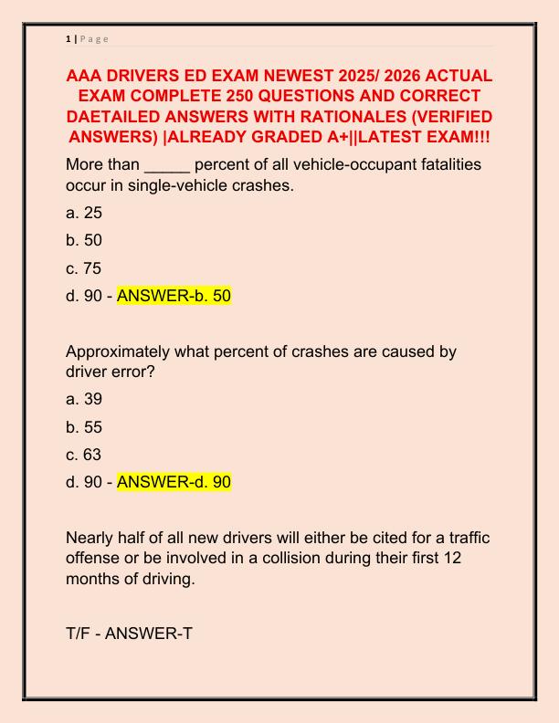AAA DRIVERS ED EXAM NEWEST 2025 ACTUAL EXAM COMPLETE 250 QUESTIONS AND CORRECT DETAILED ANSWERS