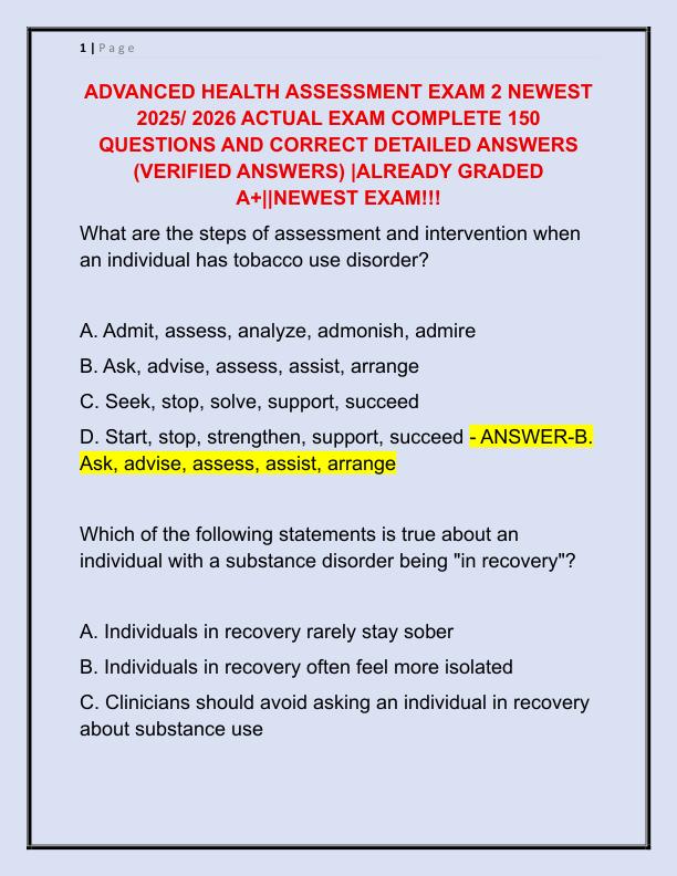 ADVANCED HEALTH ASSESSMENT EXAM 2 NEWEST 2025 ACTUAL EXAM COMPLETE 150 QUESTIONS AND CORRECT DETAILED ANSWERS