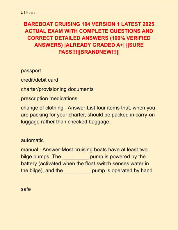 BAREBOAT CRUISING 104 VERSION 1 LATEST 2025 ACTUAL EXAM WITH COMPLETE QUESTIONS AND CORRECT DETAILED ANSWERS