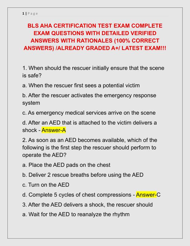 BLS AHA CERTIFICATION TEST EXAM COMPLETE EXAM QUESTIONS WITH DETAILED VERIFIED ANSWERS WITH RATIONALES