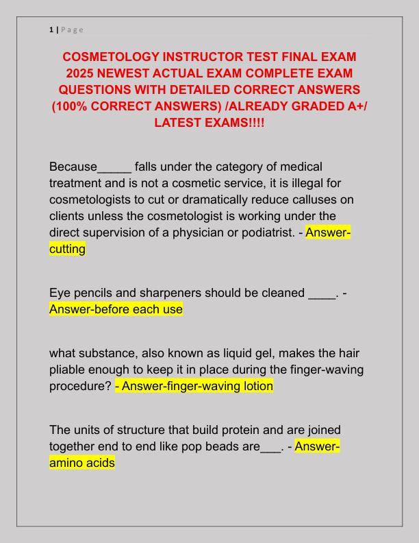 COSMETOLOGY INSTRUCTOR TEST FINAL EXAM 2025 NEWEST ACTUAL EXAM COMPLETE EXAM QUESTIONS WITH DETAILED CORRECT ANSWERS