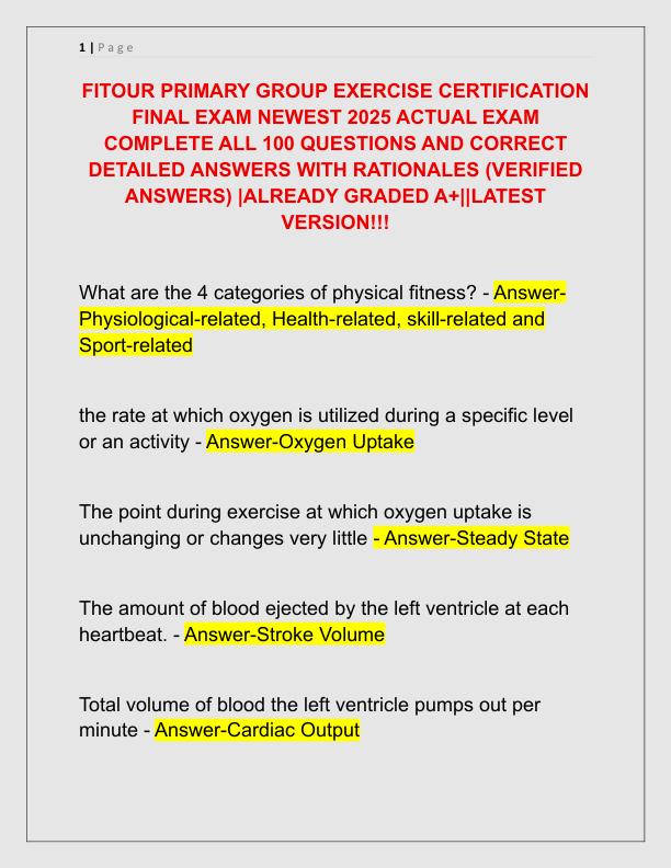 FITOUR PRIMARY GROUP EXERCISE CERTIFICATION FINAL EXAM NEWEST 2025 ACTUAL EXAM COMPLETE ALL 100 QUESTIONS AND CORRECT DETAILED ANSWERS WITH RATIONALES