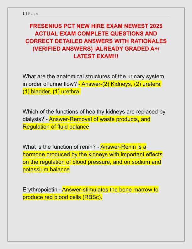 FRESENIUS PCT NEW HIRE EXAM NEWEST 2025 ACTUAL EXAM COMPLETE QUESTIONS AND CORRECT DETAILED ANSWERS WITH RATIONALES