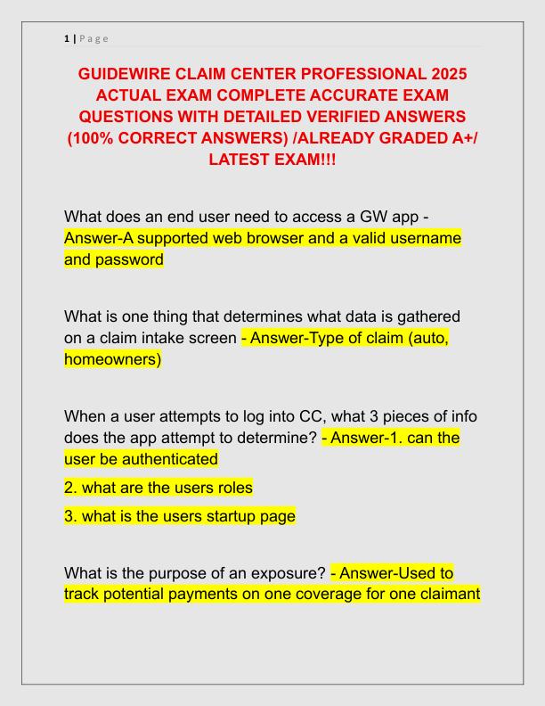 GUIDEWIRE CLAIM CENTER PROFESSIONAL 2025 ACTUAL EXAM COMPLETE ACCURATE EXAM QUESTIONS WITH DETAILED VERIFIED ANSWERS
