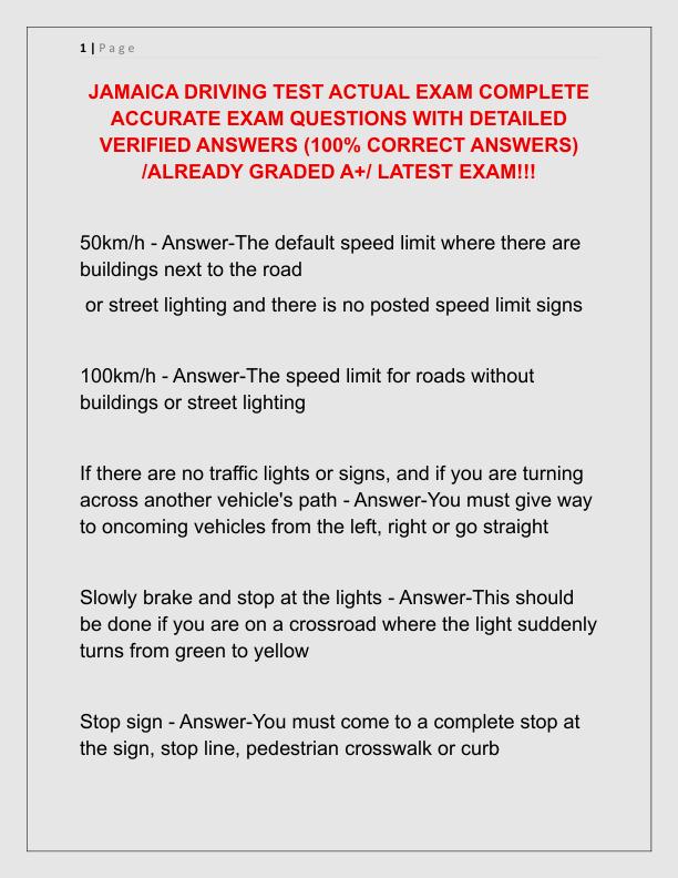 JAMAICA DRIVING TEST ACTUAL EXAM COMPLETE ACCURATE EXAM QUESTIONS WITH DETAILED VERIFIED ANSWERS