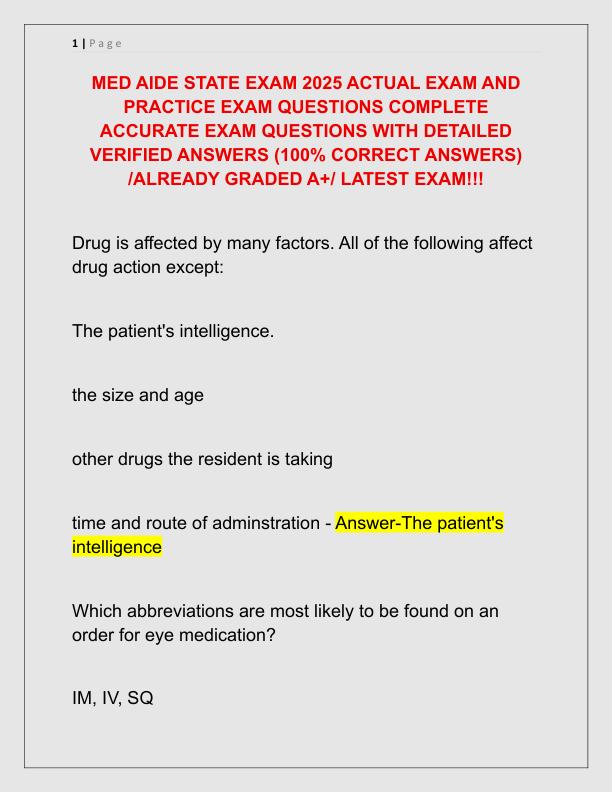 MED AIDE STATE EXAM 2025 ACTUAL EXAM AND PRACTICE EXAM QUESTIONS COMPLETE ACCURATE EXAM QUESTIONS WITH DETAILED VERIFIED ANSWERS