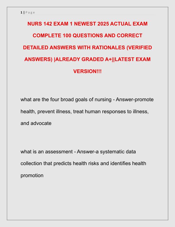NURS 142 EXAM 1 NEWEST 2025 ACTUAL EXAM COMPLETE 100 QUESTIONS AND CORRECT DETAILED ANSWERS WITH RATIONALES