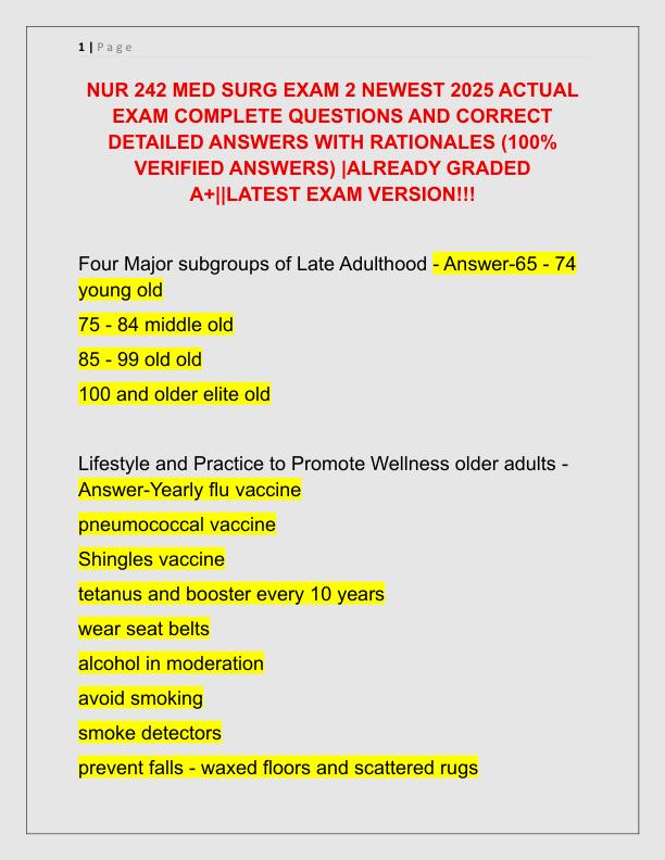 NUR 242 MED SURG EXAM 2 NEWEST 2025 ACTUAL EXAM COMPLETE QUESTIONS AND CORRECT DETAILED ANSWERS WITH RATIONALES
