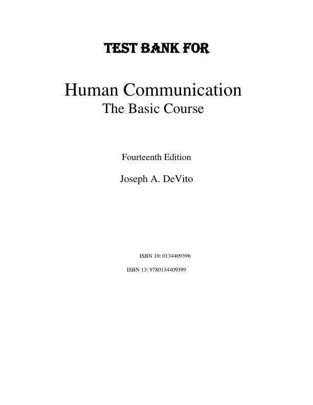 Test Bank For Human Communication The Basic Course, 14th Edition by Joseph A. DeVito Chapter 1-18