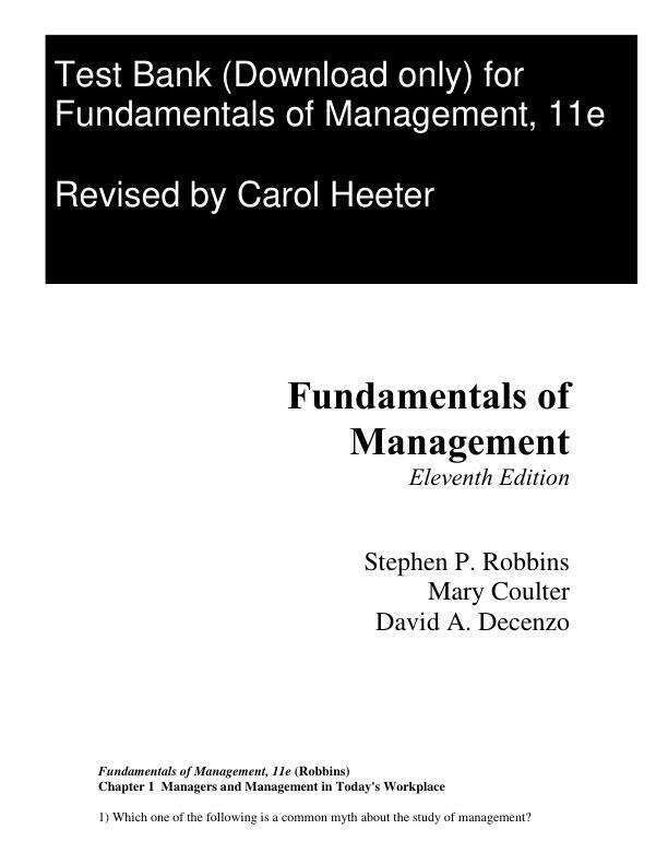Test Bank For Fundamentals of Management, 11th Edition by Stephen P. Robbins, Mary A. Coulter, David A. DeCenzo Chapter 1-15