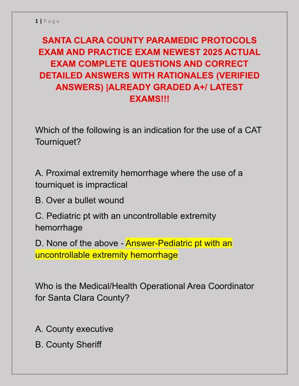 SANTA CLARA COUNTY PARAMEDIC PROTOCOLS EXAM AND PRACTICE EXAM NEWEST 2025 ACTUAL EXAM COMPLETE QUESTIONS AND CORRECT DETAILED ANSWERS WITH RATIONALES