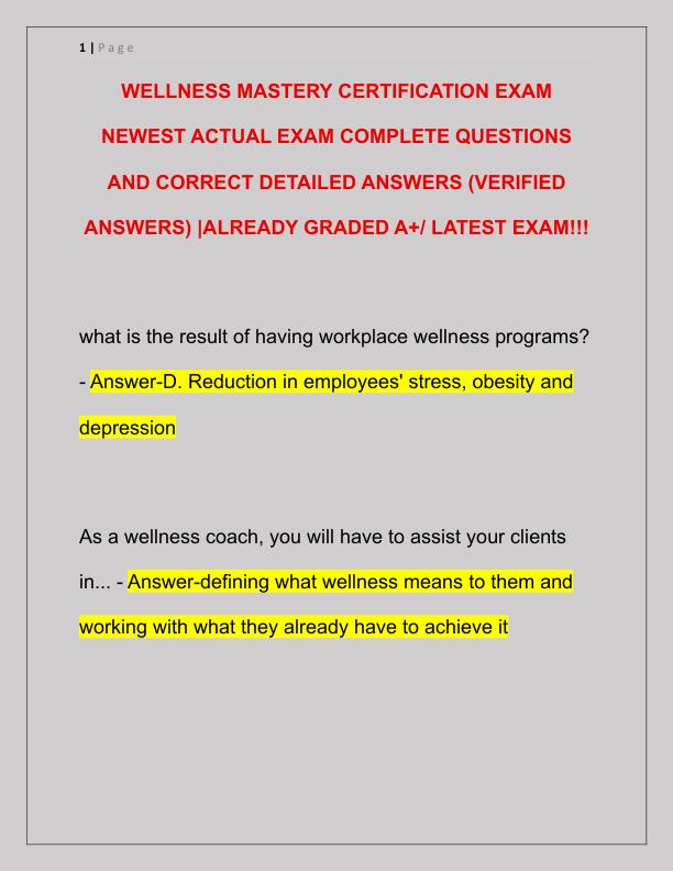 WELLNESS MASTERY CERTIFICATION EXAM NEWEST ACTUAL EXAM COMPLETE QUESTIONS AND CORRECT DETAILED ANSWERS