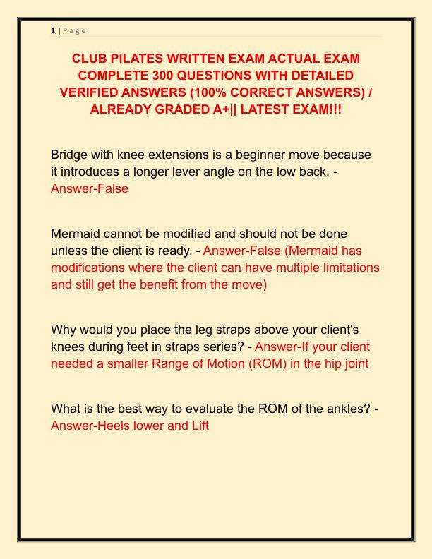 CLUB PILATES WRITTEN EXAM ACTUAL EXAM COMPLETE 300 QUESTIONS WITH DETAILED VERIFIED ANSWERS