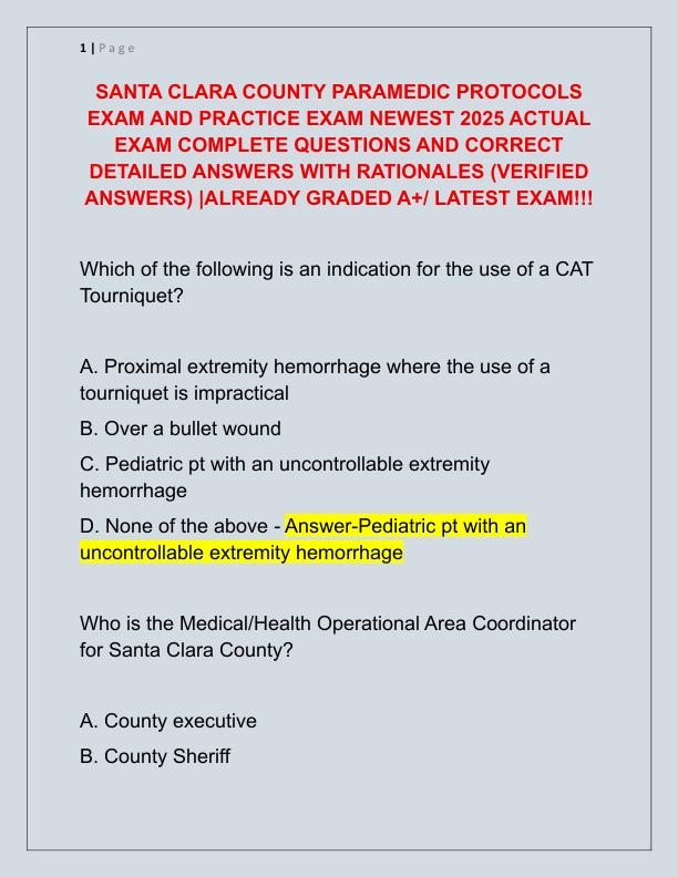 SANTA CLARA COUNTY PARAMEDIC PROTOCOLS EXAM AND PRACTICE EXAM NEWEST 2025 ACTUAL EXAM COMPLETE QUESTIONS AND CORRECT DETAILED ANSWERS WITH RATIONALES