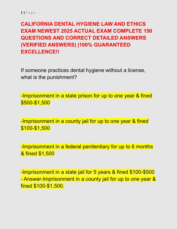 CALIFORNIA DENTAL HYGIENE LAW AND ETHICS EXAM NEWEST 2025 ACTUAL EXAM COMPLETE 150 QUESTIONS AND CORRECT DETAILED ANSWERS