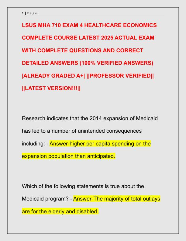 LSUS MHA 710 EXAM 4 HEALTHCARE ECONOMICS COMPLETE COURSE LATEST 2025 ACTUAL EXAM WITH COMPLETE QUESTIONS AND CORRECT DETAILED ANSWERS