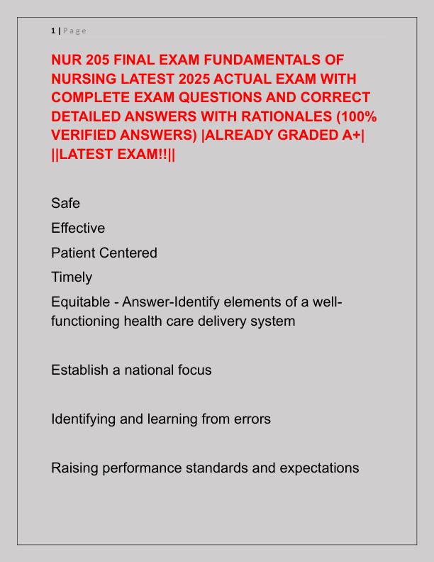 NUR 205 FINAL EXAM FUNDAMENTALS OF NURSING LATEST 2025 ACTUAL EXAM WITH COMPLETE EXAM QUESTIONS AND CORRECT DETAILED ANSWERS WITH RATIONALES